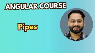 #11 Angular Pipes: Transforming Data with Built-In Pipes