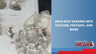 Drug bust in Barre nets Cocaine, Fentanyl, and more