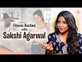 No Sugar Diet தான் Follow பண்றேன்! - Actress Sakshi Agarwal | Fitness Routine, Weight Loss Journey