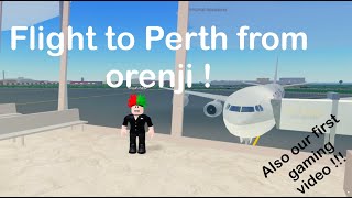 PTFS GAMEPLAY | FLIGHT FROM ORENJI TO PERTH | ROBLOX PTFS |