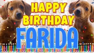 Happy Birthday Farida! ( Funny Talking Dogs ) What Is Free On My Birthday