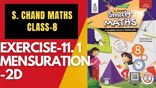 Class-8 maths Exercise11.1 Solution Mensuration 2D  S. Chand publication