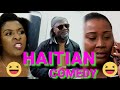 Haitian comedy compilation | Bicha, Maya fairy, etc