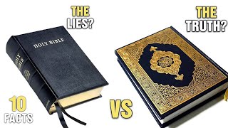 10 Ways The QURAN Compares With The BIBLE - Compilation