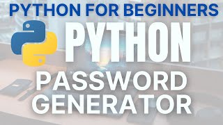 Random Password Generator in Python  | Python for Beginners #shorts
