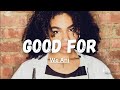 Good For? By Wé Ani McDonald | Lyrics | Ditty Peaks