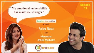 SAGspotlight Ep 13 I Learn to LET GO in life I Falaq Naaz I Himanshu Ashok Malhotra