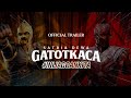 Satria Dewa GatotKaca - Official Trailer | 9 Juni 2022 di Bioskop Seluruh Indonesia