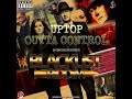 UPTOP - OUTTA CONTROL (BLACKLIST RIDDIM)