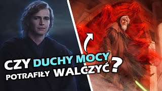 Dlaczego DUCHY MOCY nie pomagały Jedi w WALCE? Czy mogły odczuwać BÓL?