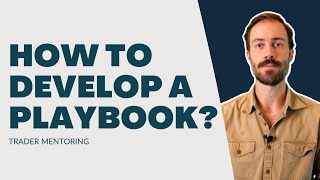 How to develop a trading Playbook?