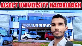 Aisect University Hazaribagh।। AISECT UNIVERSITY HAZARIBAGH  Admission Process। #aisectuniversity