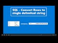SQL Query - Convert data from rows into single concatenated and delimited string | STRING_AGG