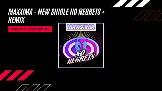 Maxxima new eurodance single No Regrets + Remix - Eurodance Magazine