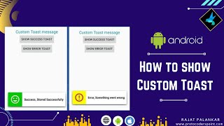 Android Custom Toast message Example - How to create custom toast in android