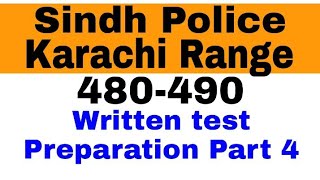 Sindh Police | Karachi Range | 480-490 Written test Preparation Part 4.  2022