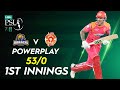 Powerplay | Karachi Kings vs Islamabad United | Match 14 | HBL PSL 7 | ML2T