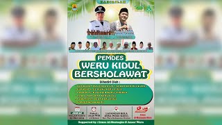 PEMDES WERU KIDUL BERSHOLAWAT | MAULID NABI MUHAMMAD | 25 OKT 2024 BERSAMA BAPAK KUWU NUR WENDA. SE