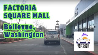 Factoria Square Mall, Bellevue, WA along the Coal Creek Pkwy SE.