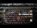 Surah Al-Jumu'ah | Salman Abied Al Motairy | Tadabbur Daily