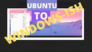 Easily Change Ubuntu To Windows Menu