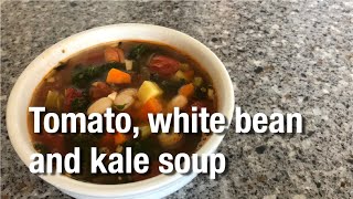 Recipe: Tomato, white bean and kale soup