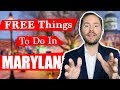 Top 10 Free Things To Do in Maryland