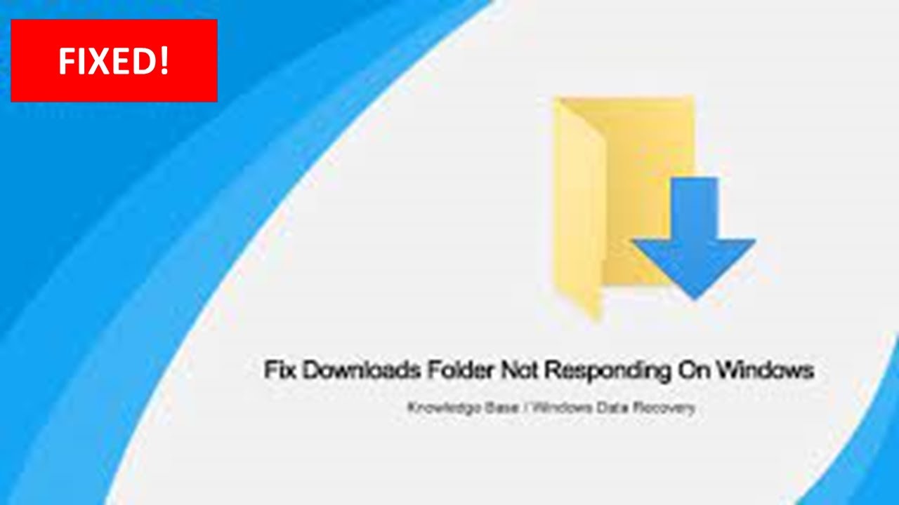 Downloads Folder Not Responding In Windows Fix - YouTube