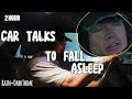 2+ Hours of Sam Sulek CarTalk (SleepAid)