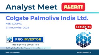 Colgate Palmolive India Ltd. | Analyst Day - Nov 2024 |  #colgatepalmolive  #earningcall  #concall