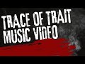 ALMAh - Trace of Trait