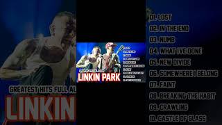 The best of linkin park - Linkin Park Greatest Hits Full Album