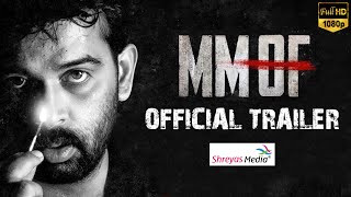 MMOF Official Trailer | JD Chakravarthy | Akshatha | Manoj Nandan, Akshitha | Shreyas Media