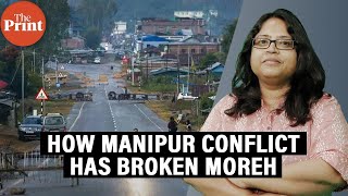 How Manipur conflict has turned Moreh, the once bustling trade hub into a ghost town