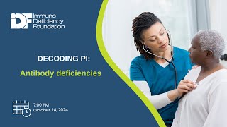 Decoding PI: Antibody deficiencies
