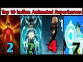 Top 10 indian Animated Superheroes| Movie and Series| Superhero Rises