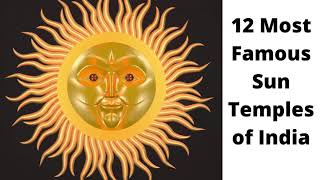 12 Most Famous Sun Temples of India  | Sun temples in India | Konark Sun temple | Surya mandir