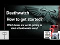 How to get started with a Deathwatch army in 9th edition - Detailed guide to box deals