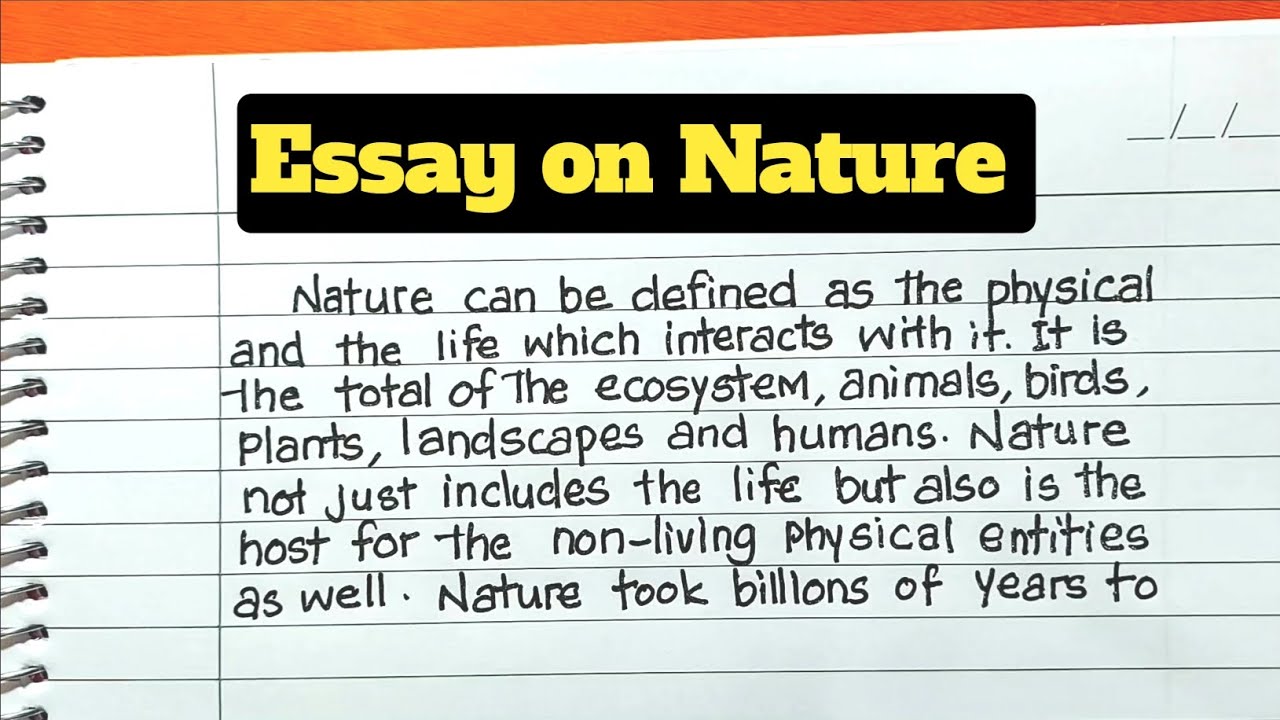 Essay On Nature Nature Essay Writing In English Essay On Nature