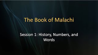 Malachi Session 1