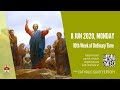 Catholic Weekday Mass Today Online - Monday, 10th Week of Ordinary Time 2020