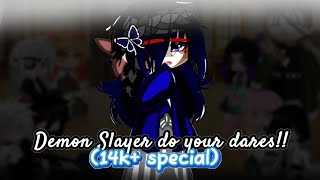 KNY DO YOUR DARES!! || 14k+ special || kny-demon slayer || gc ||