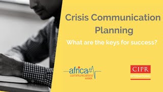 Crisis communications planning – what are the keys to success?