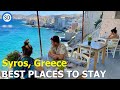 Where to Stay in Syros, Greece - Best Towns, Hotels, & Areas