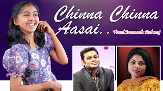 Chinna Chinna Aasai - A.R Rahman-Roja -Sreenanda Baburaj