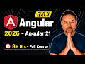 Angular Complete Tutorial for Beginners in Hindi 2026 | Zero to Interview Ready |  Angular 21