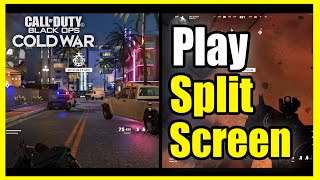 How to Play Split Screen in COD Black Ops Cold War & Change Orientation to Vertical (Easy Method!)