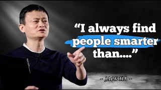 Jack Ma Quotes ~ Jack Ma And Alibaba's Secret to Success - motivation and inspiration