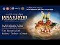 Wimbakara (Lomba) Tari Barong Ket | Badung - Tabanan - Gianyar | Pesta Kesenian Bali XLVI Tahun 2024