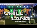 CHILL LANG - MADEINSCC (LIVE PERFORMANCE VIDEO)